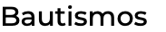 Bautismos